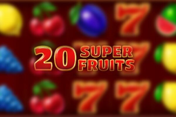 20 super fruits слот ревю